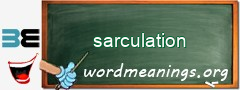 WordMeaning blackboard for sarculation